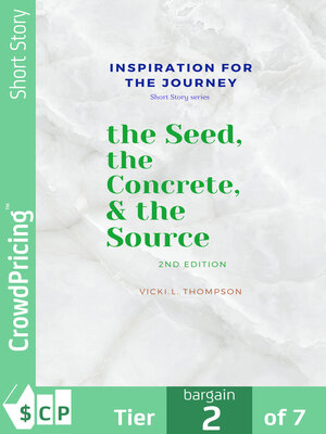 cover image of The Seed, the Concrete & the Source